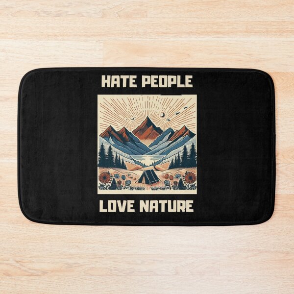 Item preview, Hate People Love Nature Gifts For Nature Lovers  designed and sold by justforart91.