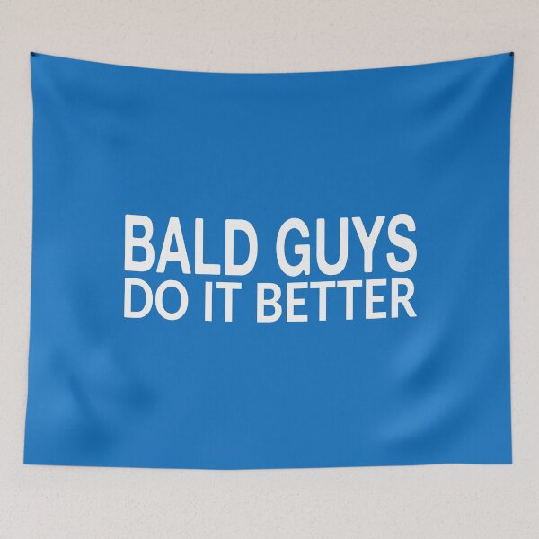 Item preview, Bald Guys Do It Better designed and sold by Jeallan Designs.