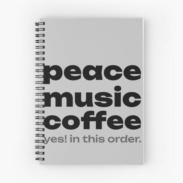 Item preview, Peace Music Coffee Yes! In This Order. designed and sold by AldenTees.