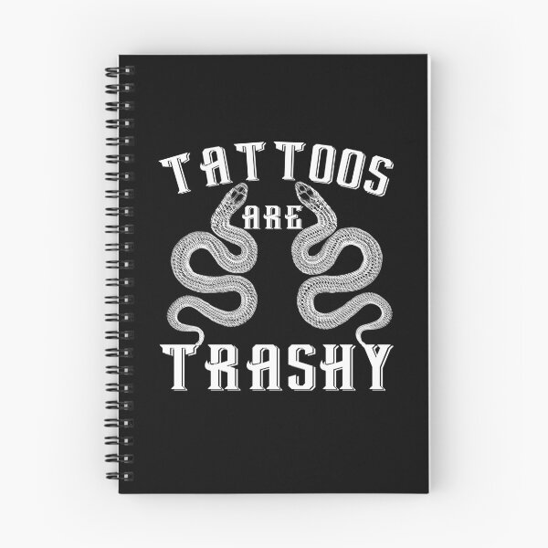 Item preview, Tattoos Are Trashy Funny Anti Tattoo Quote designed and sold by SharpThreadZ.