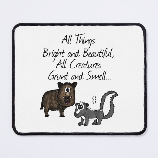 Item preview, All Things Bright And Beautiful, Church Funny designed and sold by doodlerob.