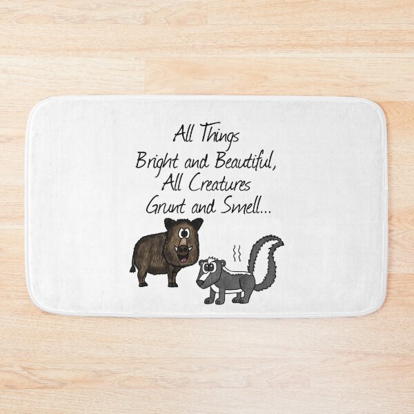 Item preview, All Things Bright And Beautiful, Church Funny designed and sold by doodlerob.