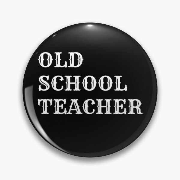Item preview, old school teacher designed and sold by Digital Art and Funny Pets.