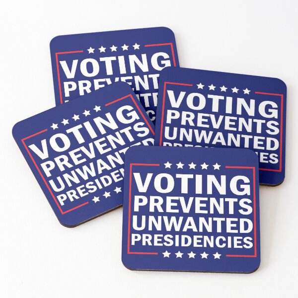 Item preview, Voting Prevents Unwanted Presidencies  designed and sold by anaotradnova.