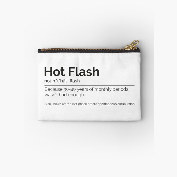 Item preview, Hot Flash funny definition noun designed and sold by GuesthozGraphix.