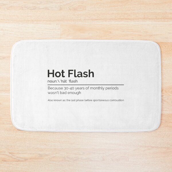 Item preview, Hot Flash funny definition noun designed and sold by GuesthozGraphix.