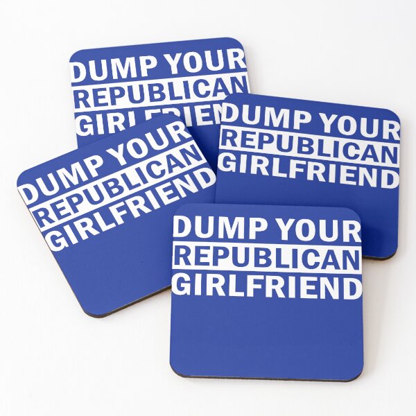 Item preview, Dump Your Republican Girlfriend designed and sold by anaotradnova.