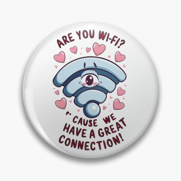 Item preview, Are you wi-fi? 'Cause we have a great connection! designed and sold by 123ks.
