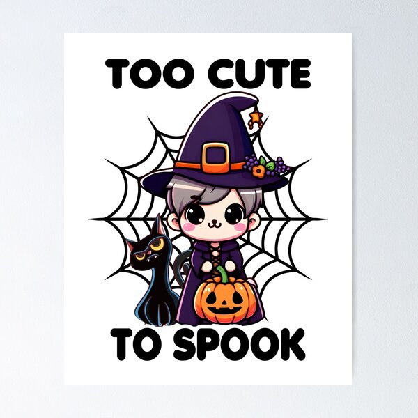 Item preview, Too Cute To Spook | Halloween 2024 | White Version designed and sold by BDLuck2021.