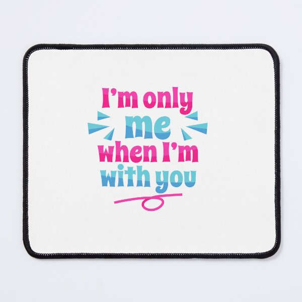 Item preview, taylor "im only me when im with you" designed and sold by unimajinasi.