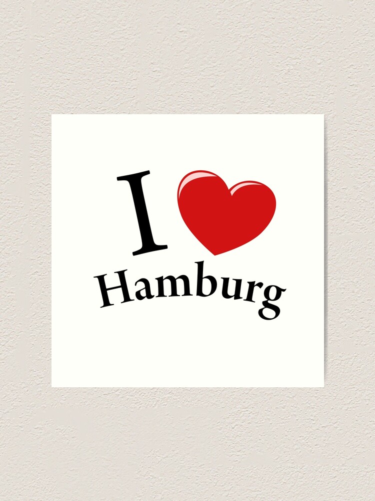 I Love Hamburg Art Print By Mahkor Redbubble