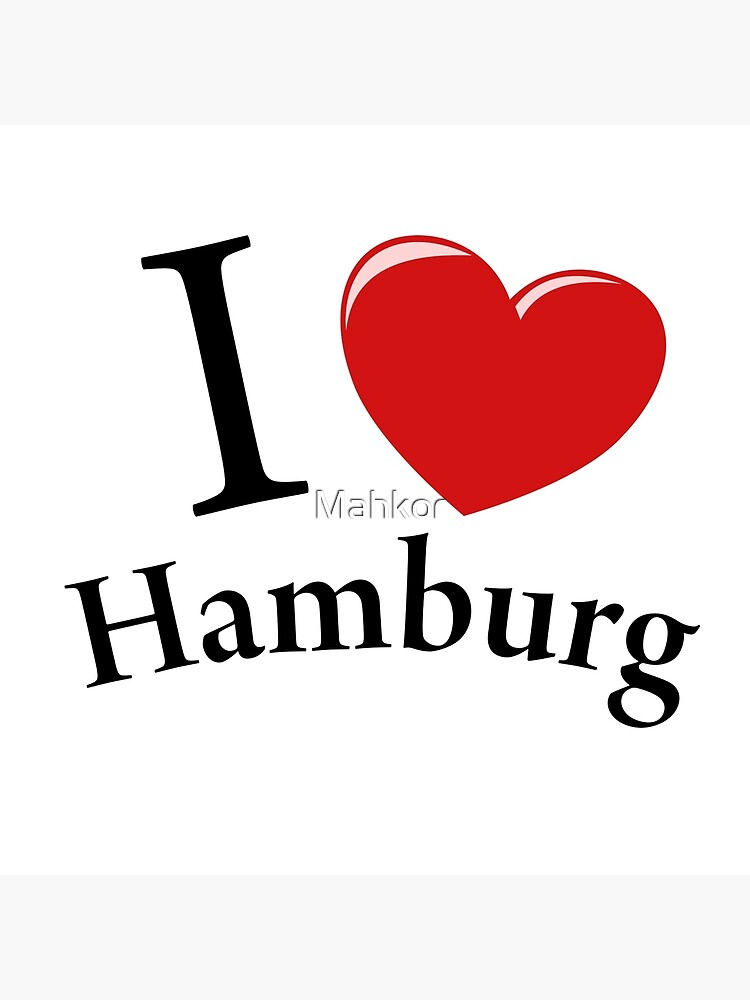 I Love Hamburg Art Board Print By Mahkor Redbubble