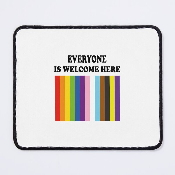 Item preview, Everyone Is Welcome designed and sold by Inspirationmotivation.