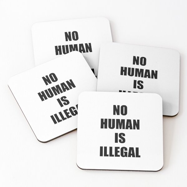 Item preview, No Human Is Illegal  designed and sold by Inspirationmotivation.