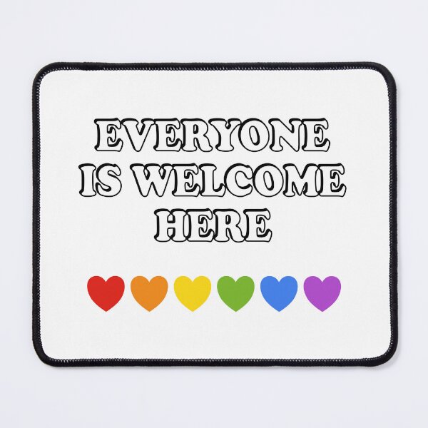 Item preview, Everyone Is Welcome  designed and sold by Inspirationmotivation.