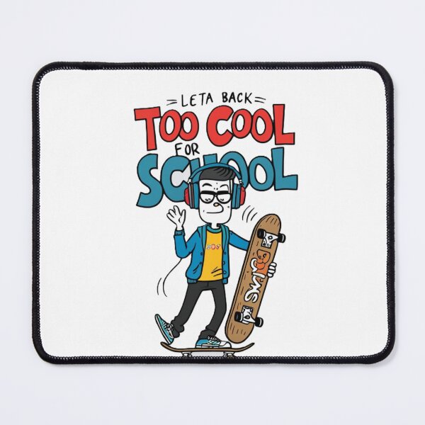 Item preview, “Too Cool For School: Skateboarding Student” designed and sold by merve02shop.