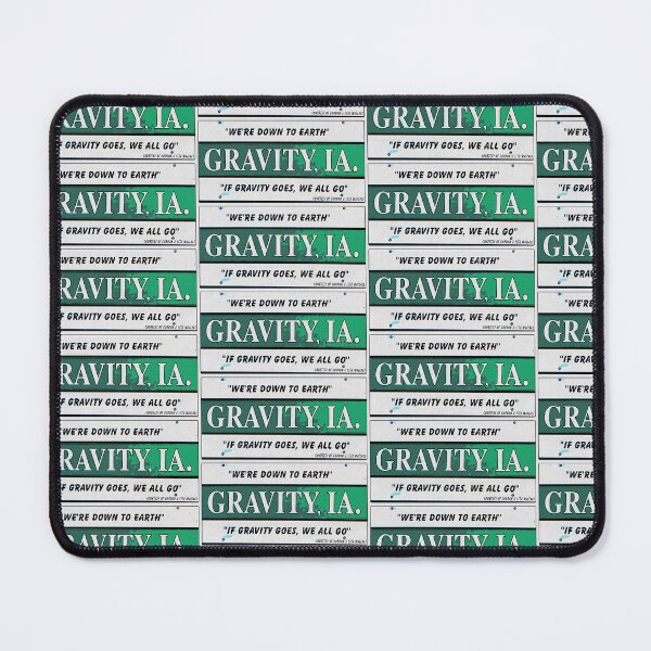 Item preview, Gravity, Iowa - We're Down to Earth! designed and sold by tmf222.