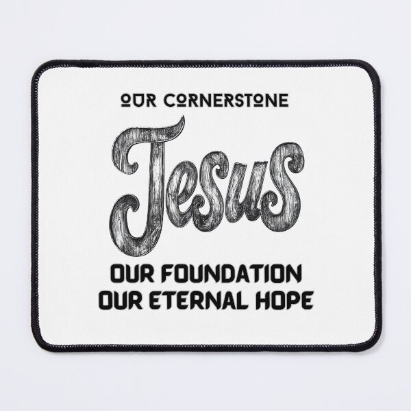 Item preview, Jesus: Our cornerstone, our foundation, our eternal hope. designed and sold by bAIryBarn.