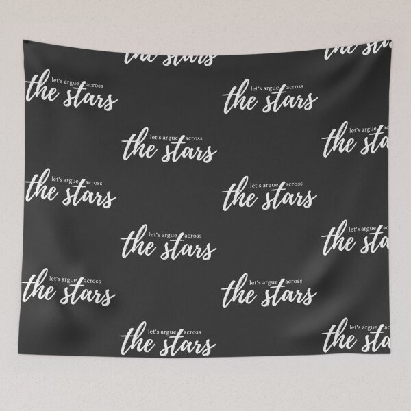 Item preview, let’s argue across the stars / 15xrogue designed and sold by greywarens.