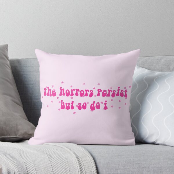 Item preview, the horrors persist but so do i designed and sold by Clementine Sunshine.