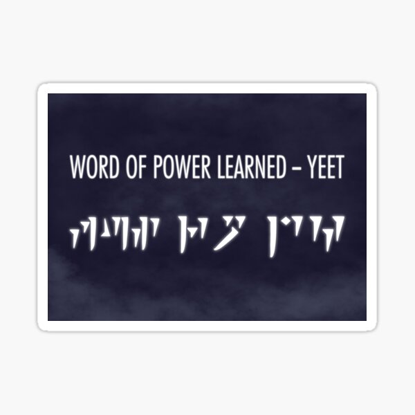 Item preview, Skyrim- Word of Power Parody designed and sold by xKuraiTenshi Art.