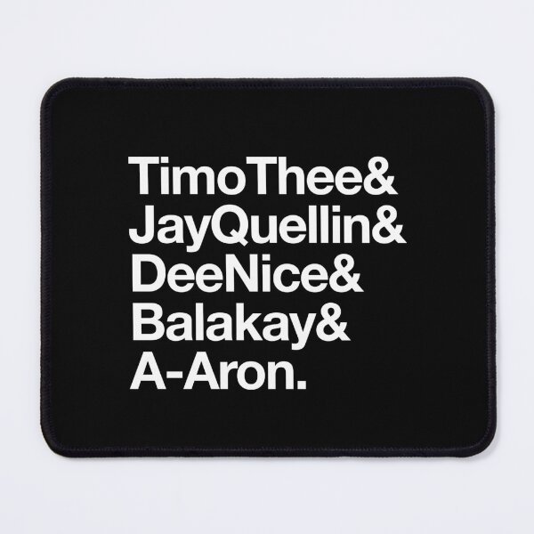 Item preview, TimoThee & JayQuellin & DeeNice & Balakay & A-Aron designed and sold by Primotees.