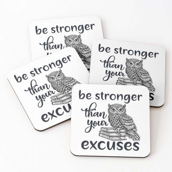 Item preview, Be stronger than your excuses / designed and sold by PromoRedesHmo.