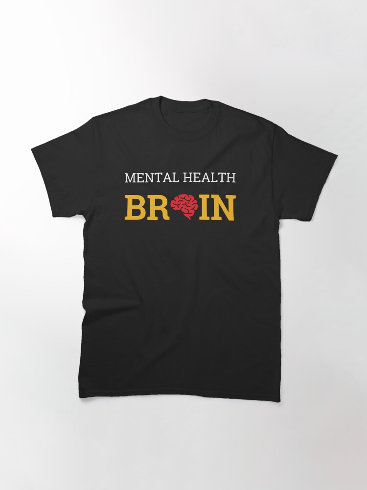 Thumbnail 3 of 7, Classic T-Shirt, Mental Health Brain designed and sold by FridPix.