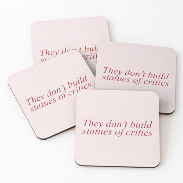 Item preview, They Don’t Build Statues of Critics Red Typography designed and sold by aestheticqueen.