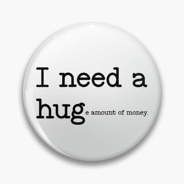 Item preview, I need a hug designed and sold by Artingo.