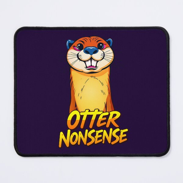 Item preview, Otter Nonsense Cute Funny Quote designed and sold by TheArtOfPat.
