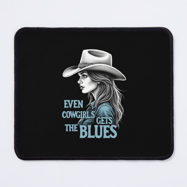 Item preview, Even Cowgirls Get The Blues designed and sold by HeadTurningArt.