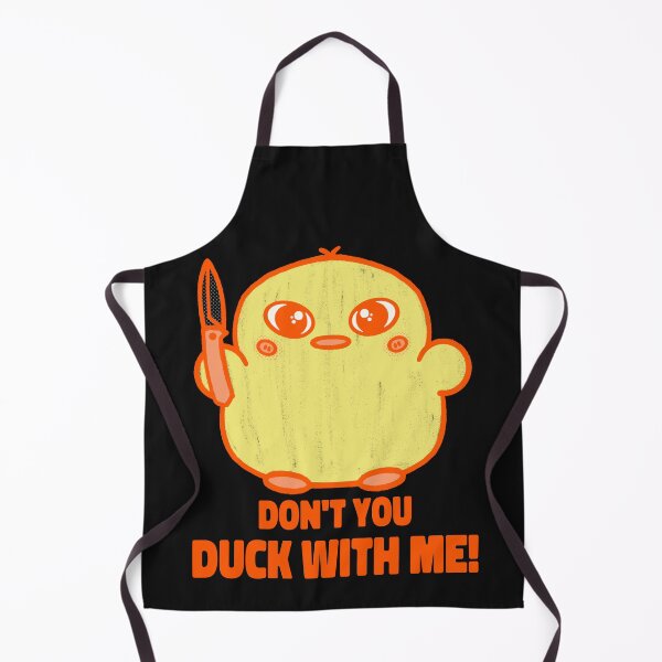 Item preview, Don’t You Duck With Me! designed and sold by BoldImpDes.