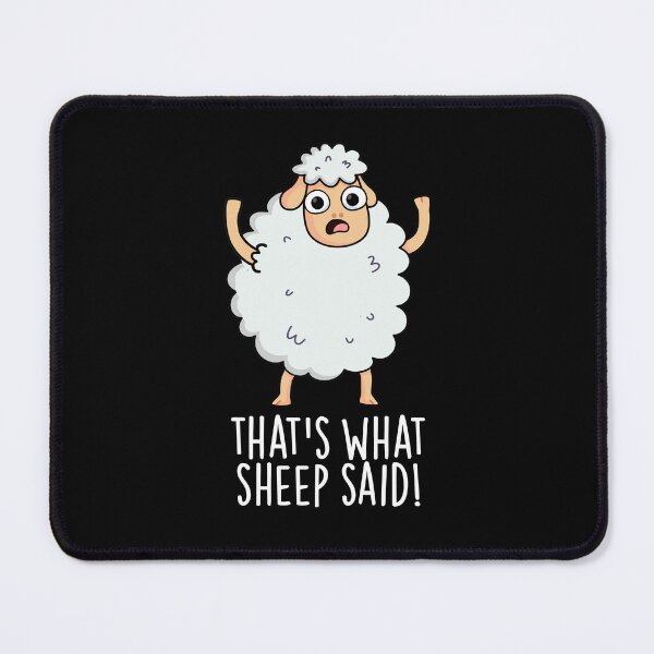 Item preview, That's What Sheep Said Funny Animal Pun  (Dark BG) designed and sold by punnybone.
