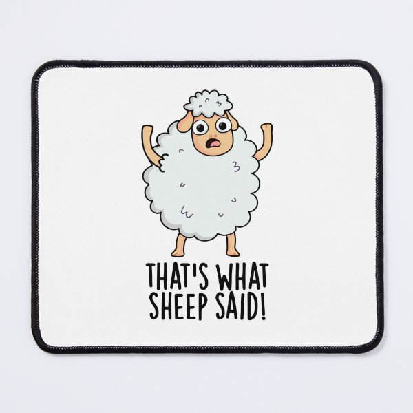 Item preview, That's What Sheep Said Funny Animal Pun designed and sold by punnybone.
