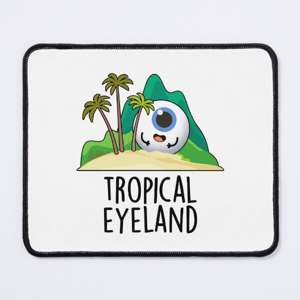 Item preview, Tropical Eye-land Funny Island Pun designed and sold by punnybone.