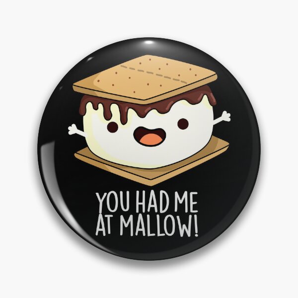 Item preview, You Had Me At Mallow Funny Smore Pun (Dark BG) designed and sold by punnybone.
