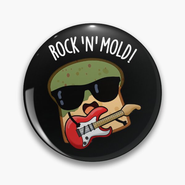 Item preview, Rock n Mold Funny Bread Pun (Dark BG) designed and sold by punnybone.