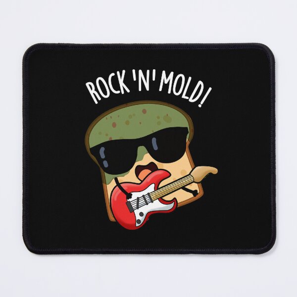 Item preview, Rock n Mold Funny Bread Pun (Dark BG) designed and sold by punnybone.