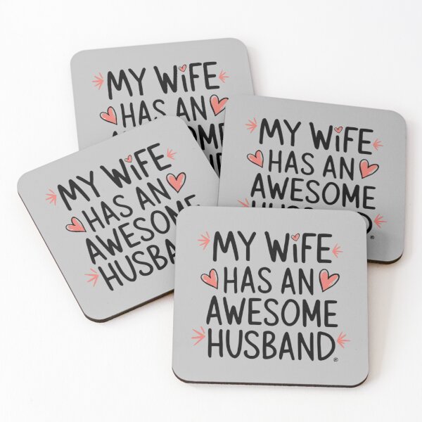 Item preview, My wife has an awesome husband designed and sold by 123ks.