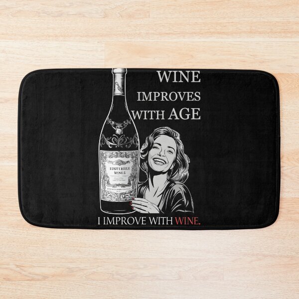 Item preview, Wine Improves With Age Funny Vintage Bottle Quote Wine Lover designed and sold by janastefa.