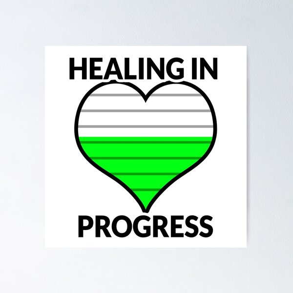 Healing in Progress (Green) Poster