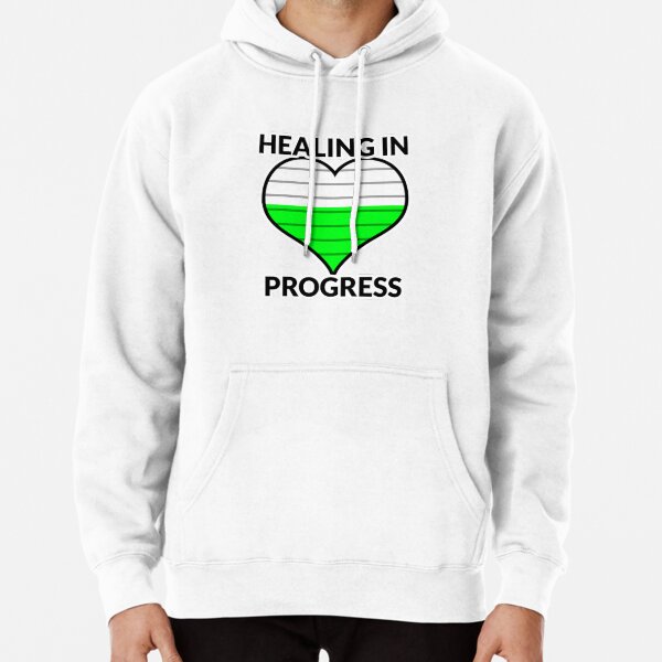 Healing in Progress (Green) Pullover Hoodie