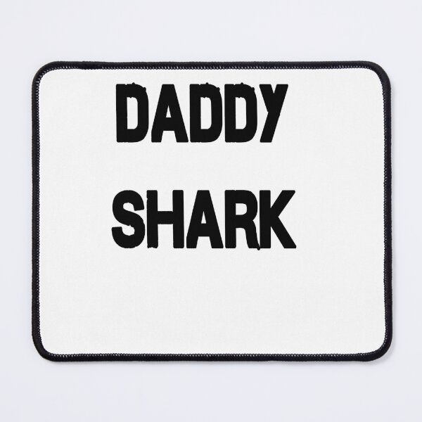 Item preview, daddy Shark designed and sold by MKshoper.
