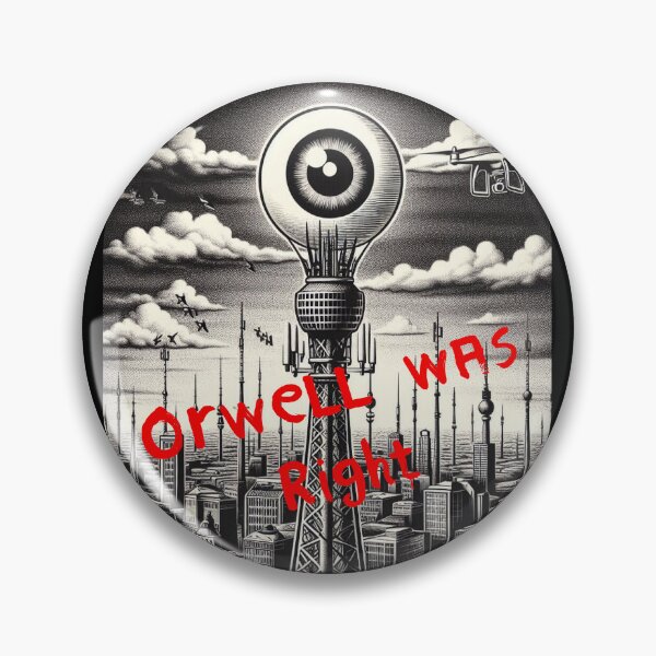 Item preview, Orwell was right designed and sold by Rlyehinmate.