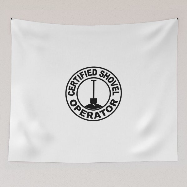 Item preview, Certified Shovel Operator designed and sold by jb72250.