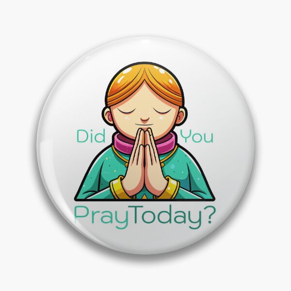 Item preview, Did You Pray Today? designed and sold by TipTop GFX.