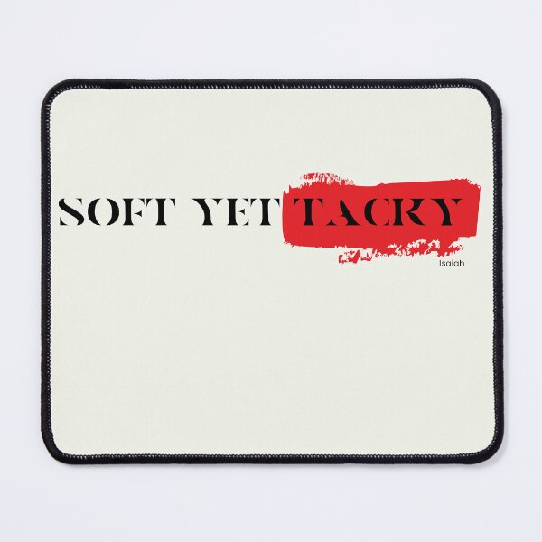 Item preview, SOFT YET TACKY designed and sold by GODLOVES by Isaiah .