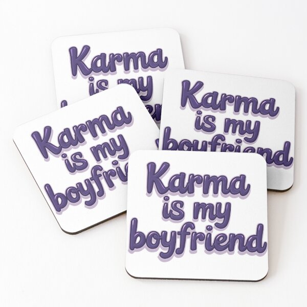 Item preview, Karma Is Your Boyfriend Sticker designed and sold by KINGOSTORE ⭐⭐⭐⭐⭐.