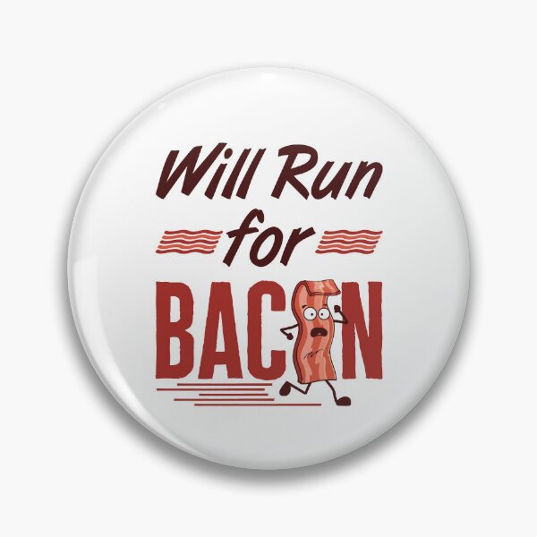 Item preview, Will Run for Bacon Running Lover designed and sold by jaygo.